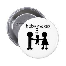 Baby macht drei anstecknadelbuttons