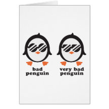 bad penguin - Pinguin Grußkarten