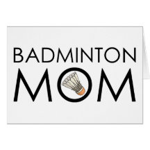 Badminton-Mamma Grußkarte