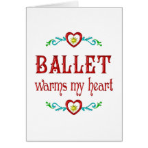 Ballett wärmt mein Herz Karten