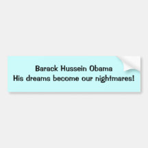 Barack Hussein ObamaHis Träume werden unsere Nacht Auto Sticker