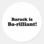 BARACK IST besonders angefertigtes BA-RILLIANT - Sticker