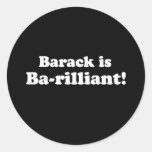 BARACK IST besonders angefertigtes BARILLIANT - Sticker