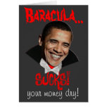 Baracula ist zum Kotzen Ihr Geld trocken! Karten