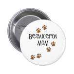 Beauceron Mamma Button
