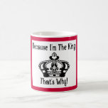 Becauseimtheking Teetassen