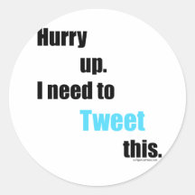 Bedarf, zu tweeten dieses runde sticker