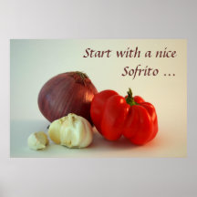 Beginnen Sie mit einem netten Sofrito… Posterdrucke