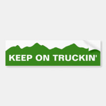 Behalten Sie auf Truckin Stoßaufkleber Auto Sticker