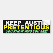 BEHALTEN SIE AUSTIN ANSPRUCHSVOLL AUTOAUFKLEBER