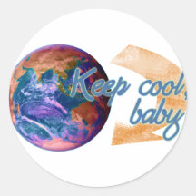 Behalten Sie cool, Baby Sticker