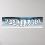 BEHALTEN Sie ES COOLES das ~3 Wort-Zitat-Plakat