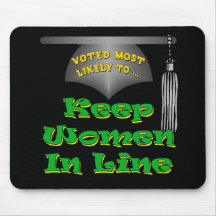 Behalten Sie Frauen in der Linie Mousepad