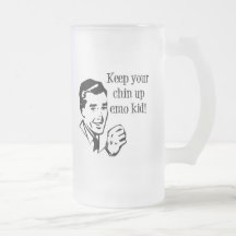 Behalten Sie Ihren Chin herauf Emo Kind! Tasse