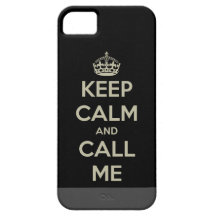 Behalten Sie Ruhe u. rufen Sie mich an iPhone 5 Etuis