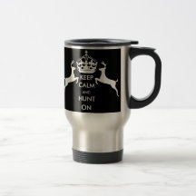 BEHALTEN Sie RUHE und JAGEN Sie AN Teetasse