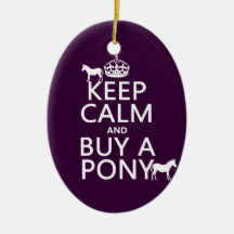 Behalten Sie Ruhe und kaufen Sie ein Pony - alle F Weinachtsornamente