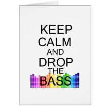 Behalten Sie Ruhe und lassen Sie den Baß fallen Grußkarten