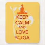 Behalten Sie Ruhe-und Liebe-Yoga - einzigartigen S mousepads