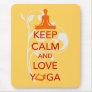 Behalten Sie Ruhe-und Liebe-Yoga - einzigartigen S mousepads