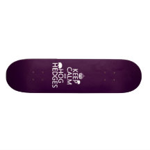 Behalten Sie Ruhe und Schwein hegt ein (Igel) (all Skateboard Deck
