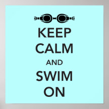 Behalten Sie Ruhe und schwimmen Sie an Plakat
