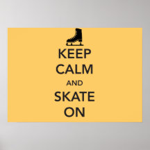 Behalten Sie Ruhe und Skate an Posterdruck