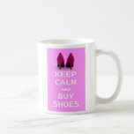 Behalten Sie ruhig und kaufen Sie Schuhe Kaffeehaferl