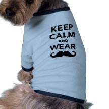 Behalten Sie ruhiger und Abnutzung Schnurrbart Hundetshirt
