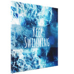Behalten Sie Schwimmen-Ozean motivierend Leinwanddrucke