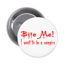 Beißen Sie mich, den ich will, um ein Vampire zu s Button