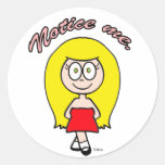 Bemerken Sie mich niedliche Mädchenblondine Runder Sticker