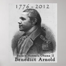 Benedict Arnold-Barack Hussein Obama Posterdrucke