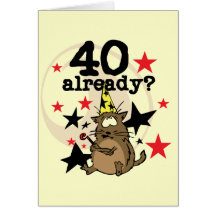 Bereits Geburtstag 40 Karte