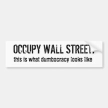 Besetzen Sie Dumbocracy Autosticker