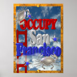 Besetzen Sie Protest San Francisco Zeichen Poster