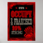 Besetzen Sie starkes San Francisco 99percent Plakat