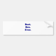 Bestes Bro überhaupt Autosticker