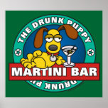 Betrunkenes Welpen-Martini-Bar-Plakat