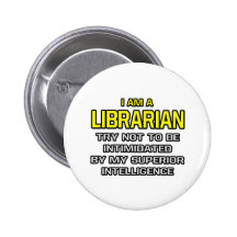 Bibliothekar-… überlegene Intelligenz Anstecknadelbutton