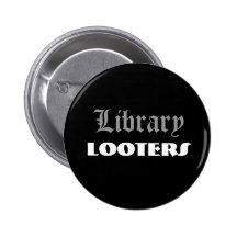 Bibliotheks-Plünderer Anstecknadelbutton