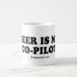 Bier ist mein Kopilot Tassen