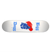 "BiggDogg " Individuelle Skateboards