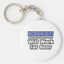 Biologe… arbeitet für Bier Schlüsselbänder