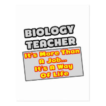 Biologie-Lehrer… mehr als Job, Lebensart Postkarte