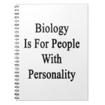 Biology Is For People With Personality Spiral Notebook