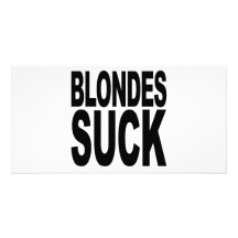 Blondinen sind zum Kotzen Personalisierte Photo Karte