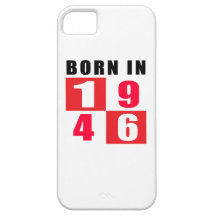 Born In 1946 Birthday Designs iPhone 5 Covers