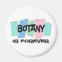 Botanik ist Forever Kühlschrankmagnet
