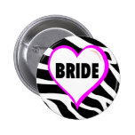 Braut (Zebra-Streifen) Anstecknadelbuttons